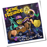 Deine Freunde - Ordentlich Durcheinander