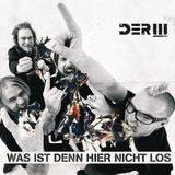Der W. - Was Ist Denn Hier Nicht Los Artwork