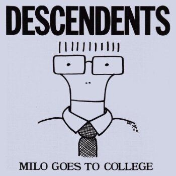 Descendents - Milo Goes To College Artwork