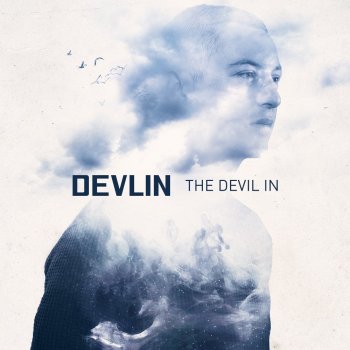 Devlin - The Devil In
