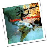 Diamond Head - Lightning To The Nations