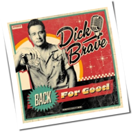 Dick Brave - Back For Good