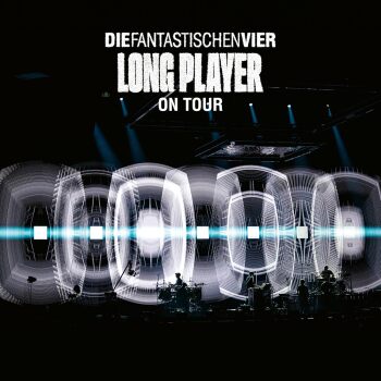 Die Fantastischen Vier - Long Player On Tour