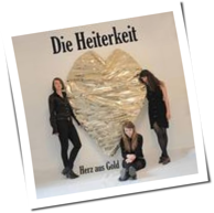 Die Heiterkeit - Herz Aus Gold