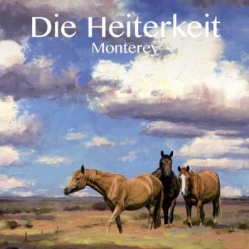 Die Heiterkeit - Monterey Artwork