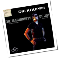 Die Krupps - The Machinists Of Joy
