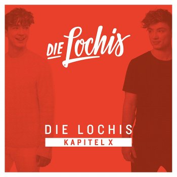 Die Lochis - Kapitel X Artwork