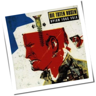 Die Toten Hosen - Opium Fürs Volk