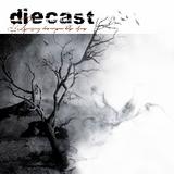 Diecast - Tearing Down Your Blue Skies Artwork