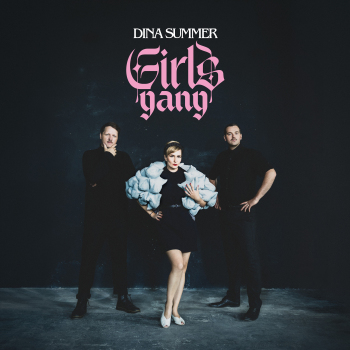 Dina Summer - Girls Gang Artwork