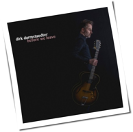 Dirk Darmstaedter - Before We Leave