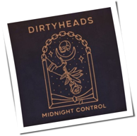 Dirty Heads - Midnight Control