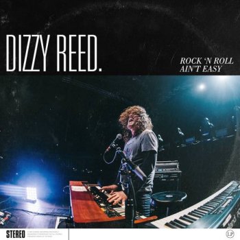 Dizzy Reed - Rock 'N Roll Ain't Easy Artwork