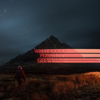 Dominic Fike - What Could Possibly Go Wrong Artwork