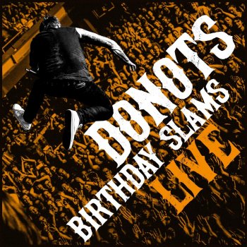 Donots - Birthday Slams Live Artwork