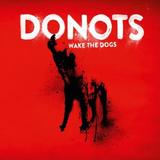 Donots - Wake The Dogs Artwork