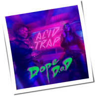 Dope D.O.D. - Acid Trap