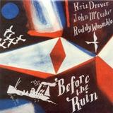 Drever / McCusker / Woomble - Before The Ruin Artwork