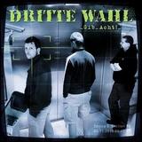 Dritte Wahl - Gib Acht! Artwork