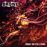 Drone - Head-On Collision Artwork