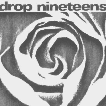 Drop Nineteens - 1991 Artwork