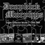 Dropkick Murphys - Singles Collection Vol. 2 Artwork