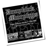 Dropkick Murphys - Singles Collection Vol. 2