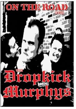 Dropkick Murphys - On The Road With Artwork