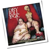 Dry Kill Logic - The Darker Side Of Nonsense