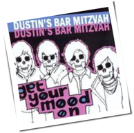 Dustin's Bar Mitzvah - Get Your Mood On