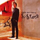 Eagle-Eye Cherry - Sub Rosa Artwork