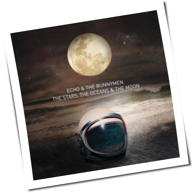 Echo And The Bunnymen - The Stars,The Oceans & The Moon