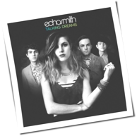 Echosmith - Talking Dreams