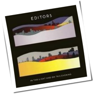 Editors - In This Light And On This Evening