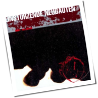 Einstürzende Neubauten - Zeichnungen des Patienten O. T.