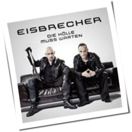 Eisbrecher - Die Hölle Muss Warten