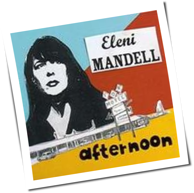 Eleni Mandell - Afternoon