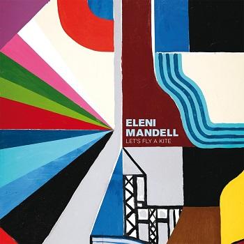Eleni Mandell - Let's Fly A Kite Artwork