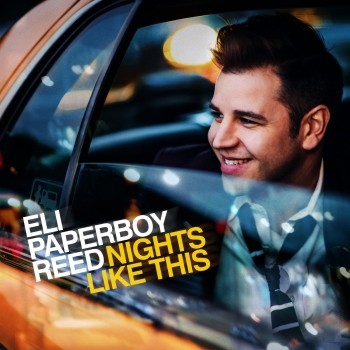 Eli Paperboy Reed - Nights Like This Artwork