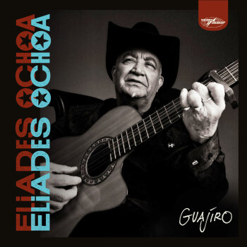 Eliades Ochoa - Guajiro Artwork