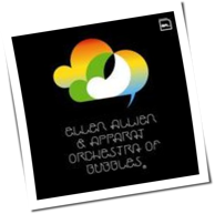 Ellen Allien & Apparat - Orchestra Of Bubbles