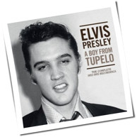 Elvis Presley - A Boy From Tupelo: The Complete 1953-1955 Recordings