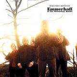 Emmerhoff & The Melancholy Babies - Electric Reverie