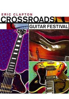 Eric Clapton - Crossroads Guitar Festival Artwork