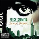 Erick Sermon - Chilltown, New York