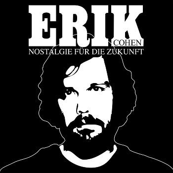 Erik Cohen - Nostalgie Für Die Zukunft Artwork