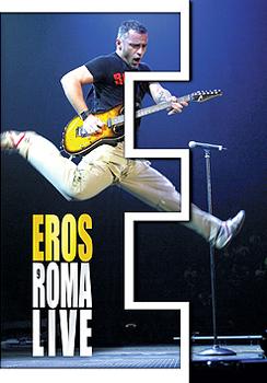 Eros Ramazzotti - Eros Roma Live Artwork