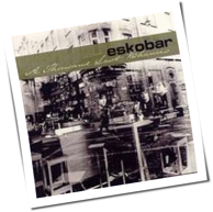 Eskobar - A Thousand Last Chances