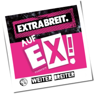 Extrabreit - Auf Ex!