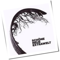 Extrawelt - Schöne Neue Extrawelt